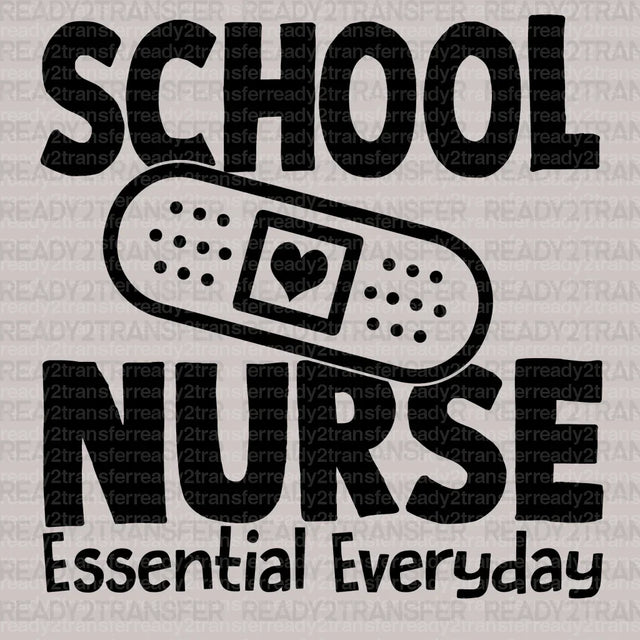 School Nurse Essential Everyday DTF Transfer - ready2transfer