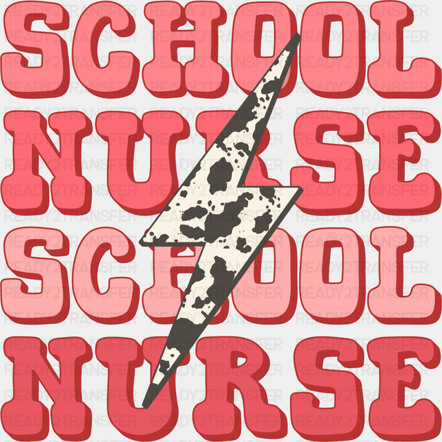 School Nurse, Lightning Bolt - School Nurse DTF Transfers ready2transfer Dark Color Design (See Imaging)
