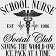 School Nurse Social Club - School Nurse DTF Transfers ready2transfer Dark Color Design (See Imaging)