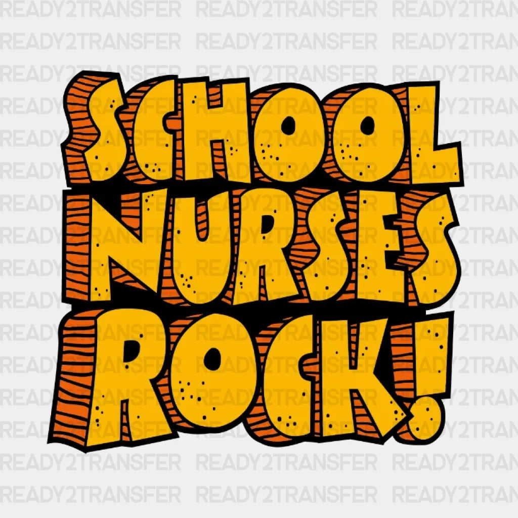 School Nurses Rock Dtf Transfer