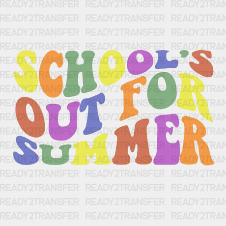 School’s Out For Summer Dtf Transfer