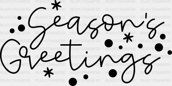 Seasons Greetings DTF Transfer