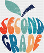 Second Grade - Back To School DTF Transfer