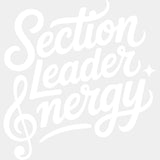 Section Leader Energy - Music DTF Transfers ready2transfer Light Color Design (See Imaging)