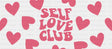 Self Love Club - Mental Health Cup Wrap UV Sticker Permanent UV DTF Decal