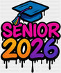 Senior 2026 Blue Cap Graffiti Design - Graduation DTF Transfer