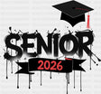 Senior 2026 Drippy Design B&W - Graduation DTF Transfer Adult Unisex - S & M (10’’) / Dark Color Design (See Imaging)