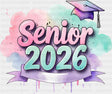 Senior 2026 Pastel Cloud - Graduation DTF Transfer