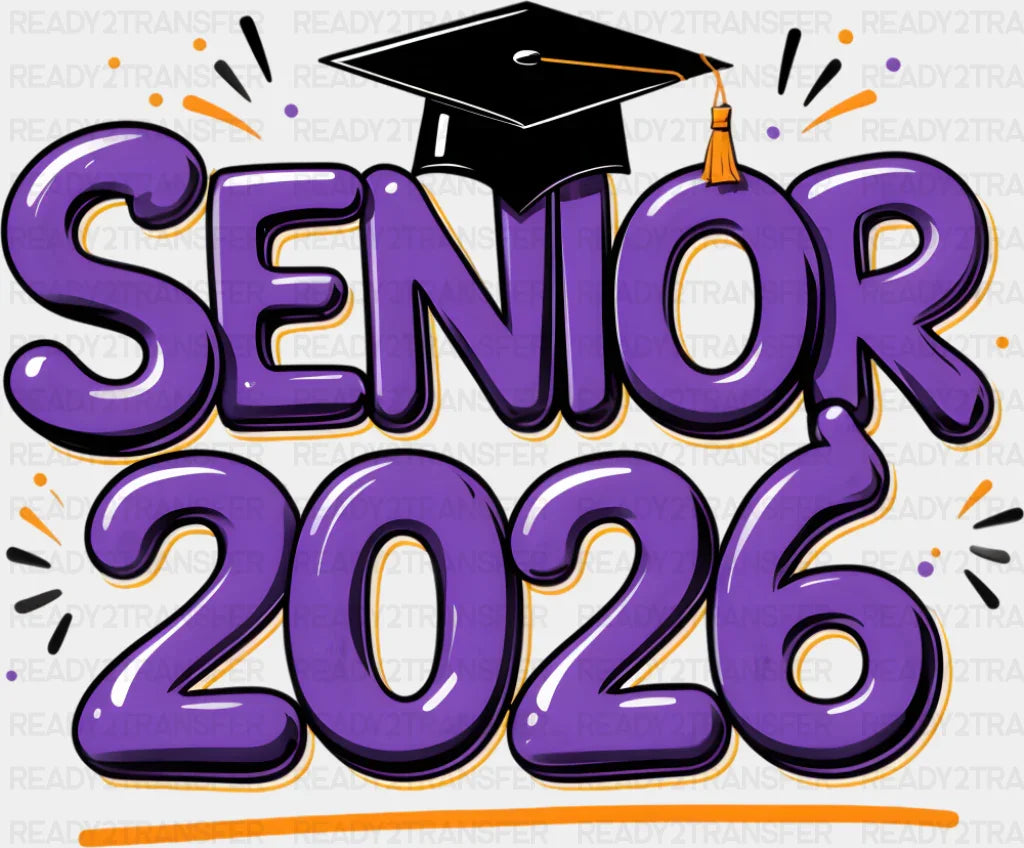 Senior 2026 Purple & Orange - Graduation DTF Transfer Adult Unisex - S & M (10’’) / Dark Color Design (See Imaging)