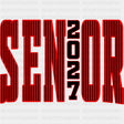 Senior 2027 Red Stripes - Senior DTF Transfers - Adult Unisex - S & M (10’’) / Dark Color Design (See Imaging)