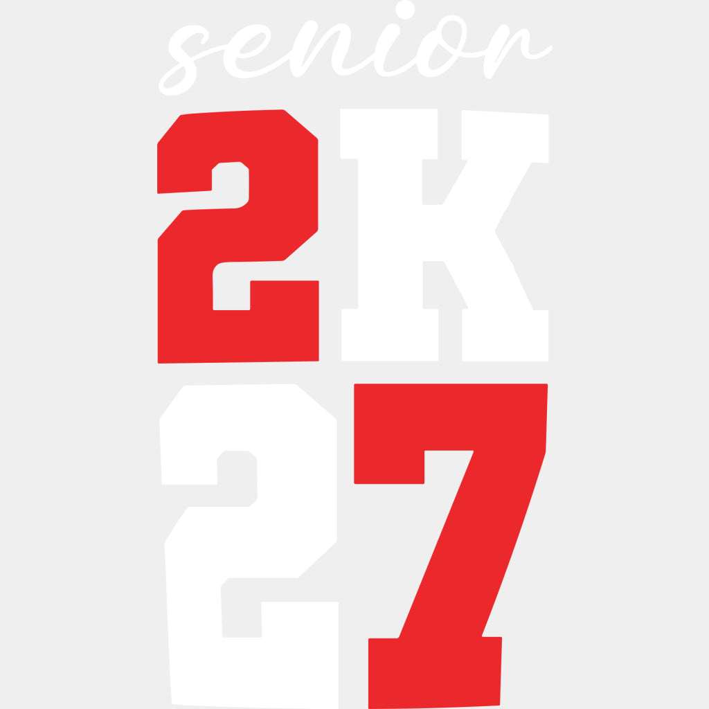 Senior 2K27 - Senior DTF Transfers - Adult Unisex - S & M (10’’) / Light Color Design (See Imaging)