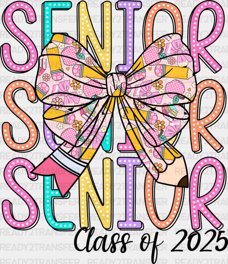 Senior Class Of 2025 Ribbon Design - Graduation Iron On Dtf Transfer Adult Unisex S & M (10’’)