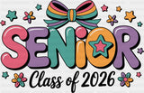 Senior Class Of 2026 - Graduation DTF Transfer Adult Unisex - S & M (10’’) / Dark Color Design (See Imaging)