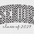 Senior Class Of 2027 Checker Pattern - Senior DTF Transfers - Adult Unisex - S & M (10’’) / Dark Color Design (See
