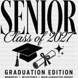 Senior Class Of 2027 Graduation Edition B&W - Senior DTF Transfers - Adult Unisex - S & M (10’’) / Dark Color Design