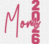 Senior Mom 2026 - Graduation DTF Transfer Adult Unisex - S & M (10’’) / Light Color Design (See Imaging)