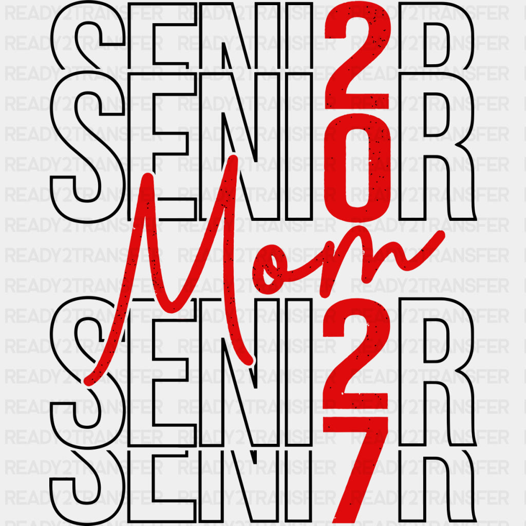 Senior Mom 2027 Red - Senior DTF Transfers - Adult Unisex - S & M (10’’) / Dark Color Design (See Imaging)