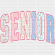 Senior Pink - Senior DTF Transfers