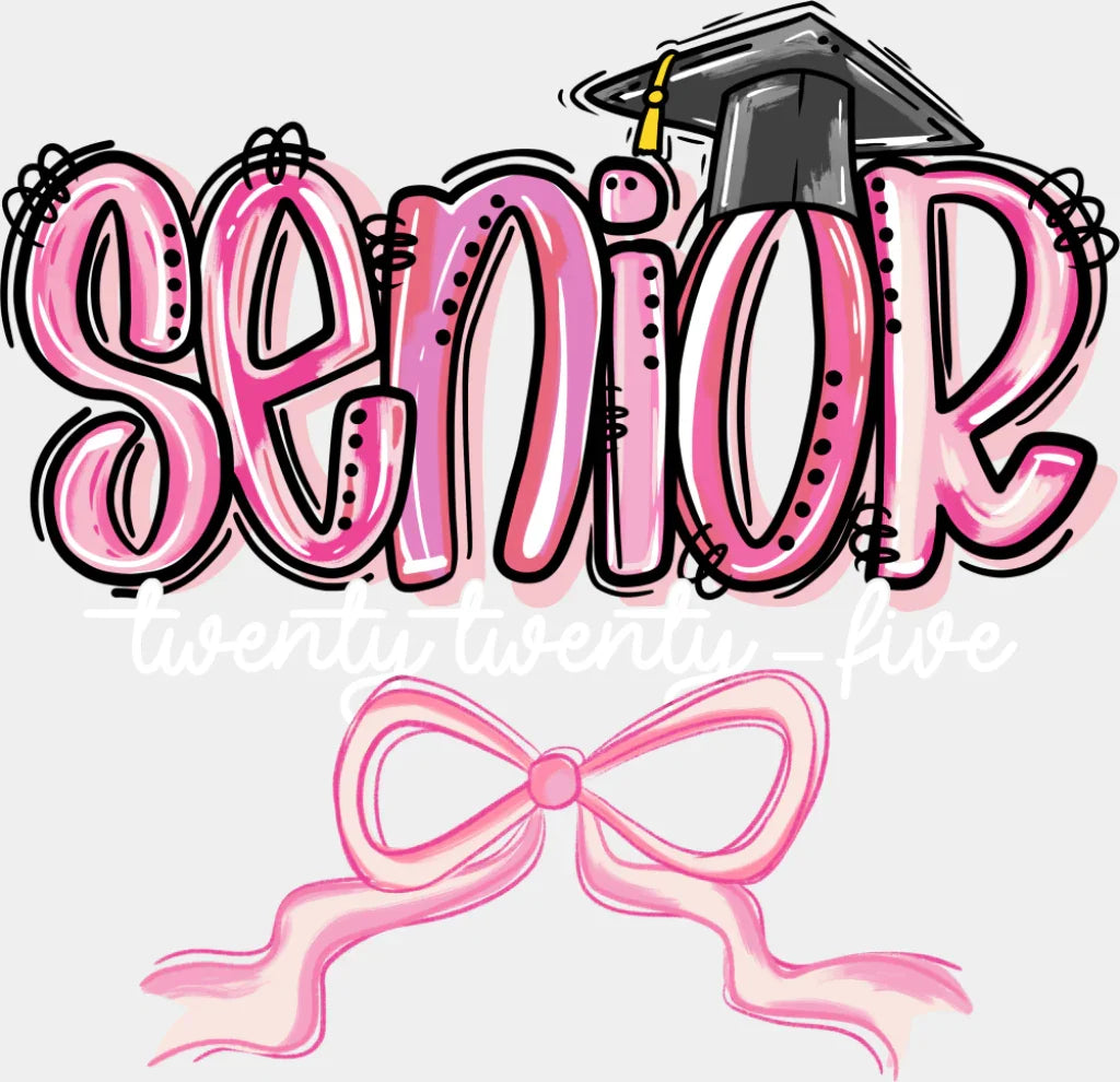 Senior Twenty Twenty Five - Graduation DTF Transfer ready2transfer Light Color Design (See Imaging)