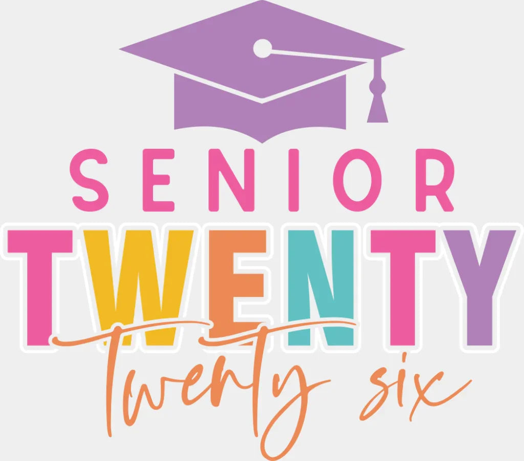 Senior Twenty Twenty Six Pink Cap - Graduation DTF Transfer Adult Unisex - S & M (10’’) / Light Color Design (See