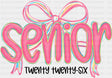 Senior Twenty Twenty Six Pink Ribbon - Graduation DTF Transfer Adult Unisex - S & M (10’’) / Dark Color Design (See