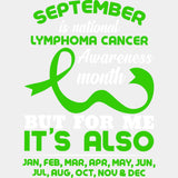 September Is National Lymphoma Awareness Month - Lymphoma DTF Transfers - Adult Unisex - S & M (10’’) / Light Color