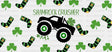 Shamrock Crusher Truck - St Patrick Cup Wrap Uv Sticker Permanent Dtf Decal