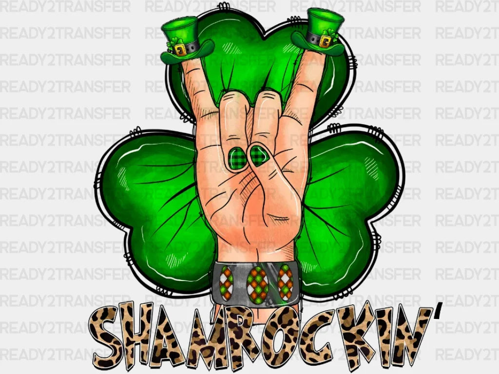 Shamrockin’ St. Patrick’s Day Dtf Heat Transfer Saint Patricks Design St Paddys