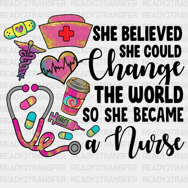 She Believed She Could Change The World DTF Transfer