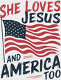 She Loves Jesus And America Too US Flag Design - 4th Of July DTF Transfer