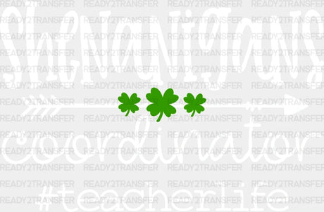 Shenanigans Coordinator St. Patrick’s Day Dtf Heat Transfer Saint Patricks Design St Paddys