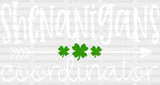 Shenanigans Coordinator St. Patrick’s Day Dtf Heat Transfer Saint Patricks Design St Paddys