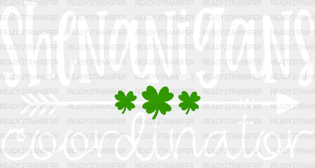 Shenanigans Coordinator St. Patrick’s Day Dtf Heat Transfer Saint Patricks Design St Paddys