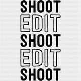 Shoot Edit, Shoot Edit - Photography DTF Transfers ready2transfer Dark Color Design (See Imaging)