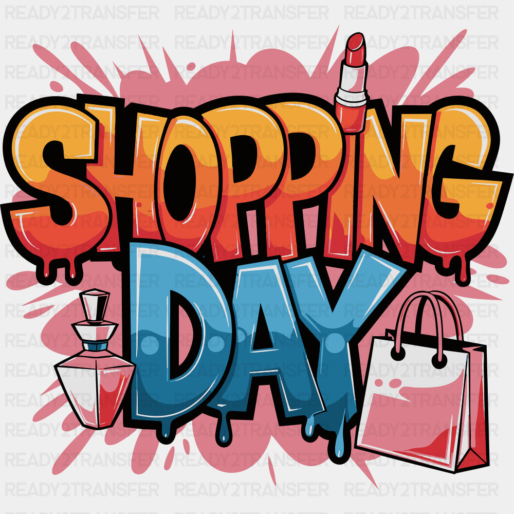 Shopping Day - Shopping DTF Transfers ready2transfer Dark Color Design (See Imaging)