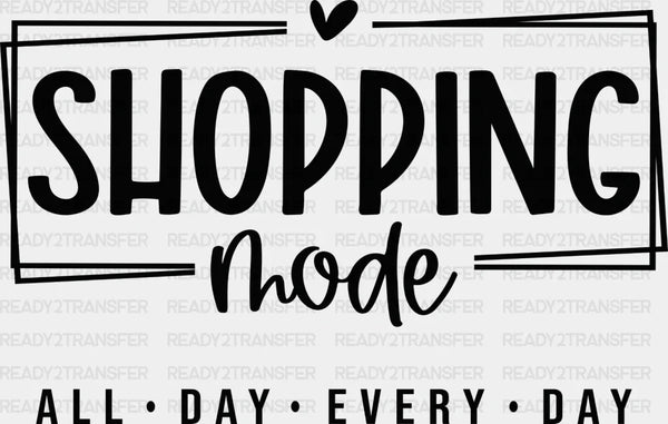 Shopping Mode - Shopping DTF Heat Transfer