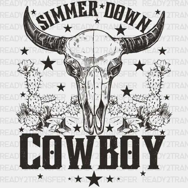 Simmer Down Cowboy Dtf Transfer