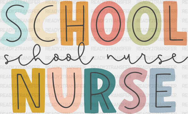 Simple School Nurse Design - School Nurse DTF Transfers