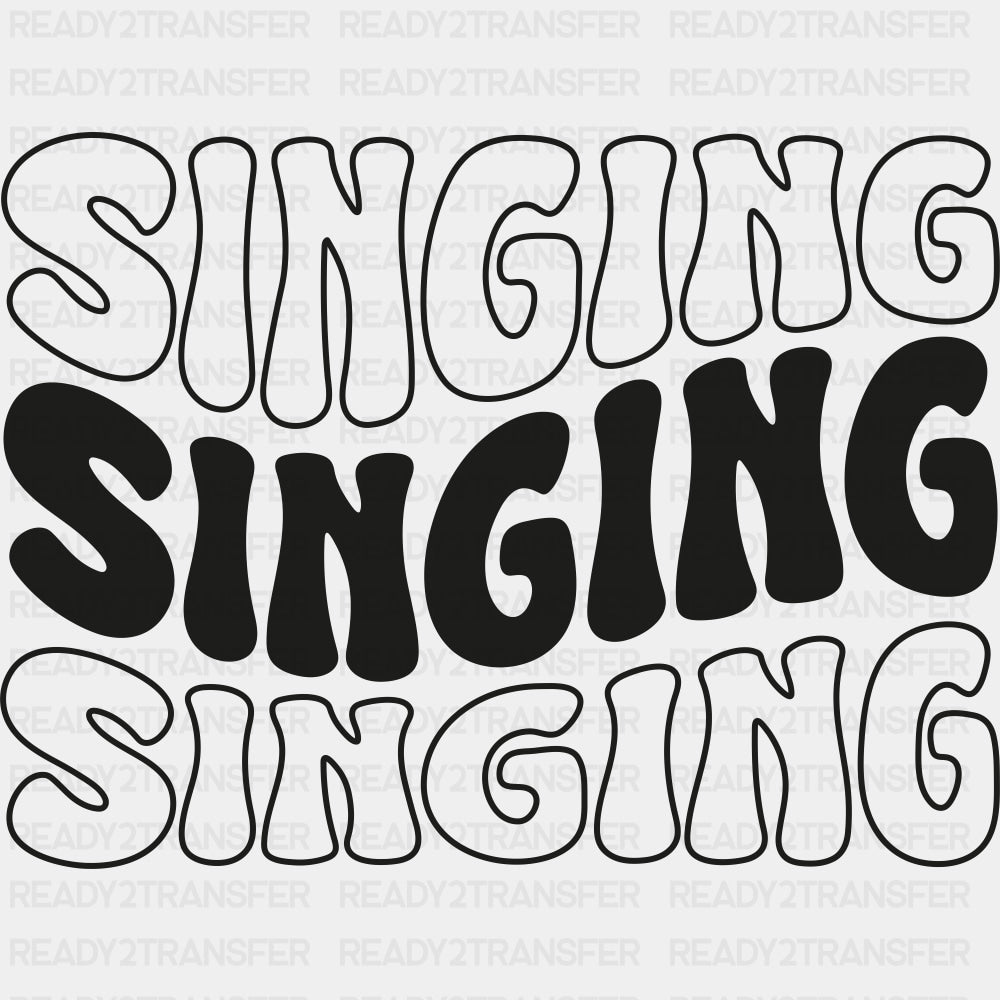 Singing, Wavy B&W Design - Singing DTF Transfers ready2transfer Dark Color Design (See Imaging)