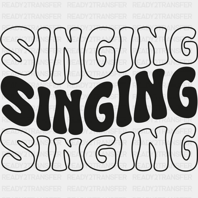 Singing, Wavy B&W Design - Singing DTF Transfers ready2transfer Dark Color Design (See Imaging)