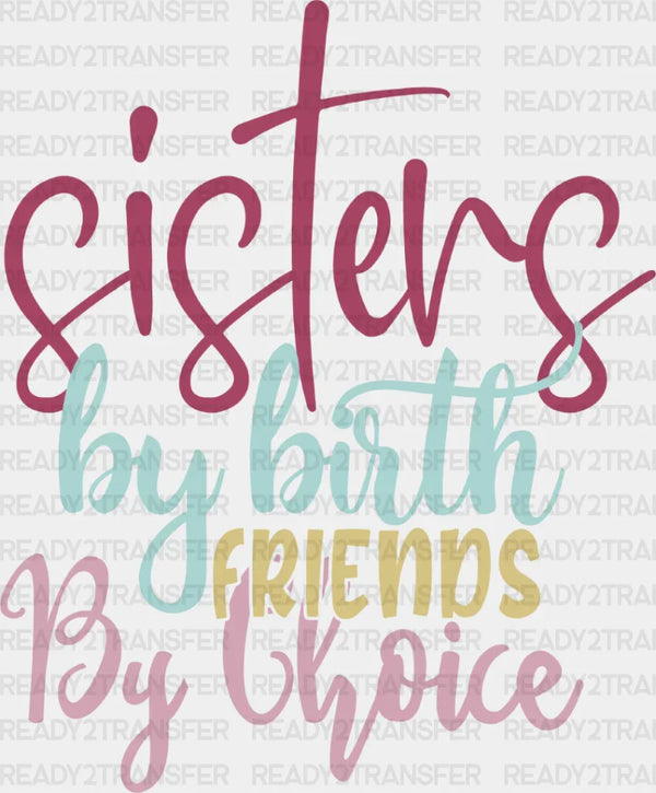Sisters By Birth Colorful - Sisters DTF Heat Transfer