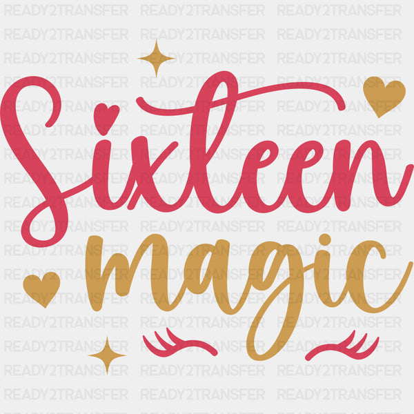 Sixteen Magic - Sweet 16 DTF Transfers