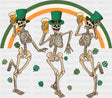 Skeletons Clovers Rainbow - St. Patrick’s Day DTF Transfer