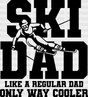 Ski Dad - Skiing Dtf Heat Transfer Adult Unisex S & M (10’’) / Black