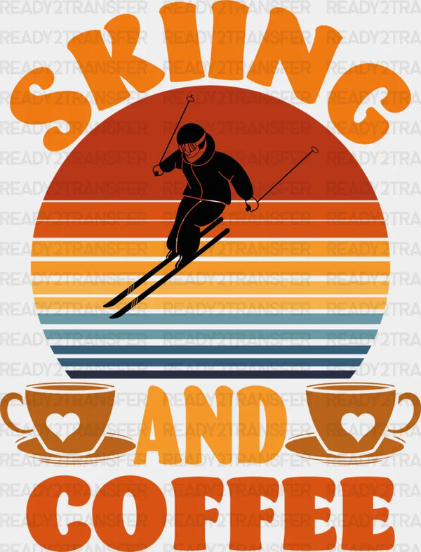 Skiing And Coffee - Skiing DTF Heat Transfer