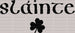 Slainte St. Patrick's Day DTF Heat Transfer, Saint Patricks Day Design, St Paddys Day DTF ready2transfer Black