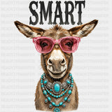 Smart - Funny DTF Transfers