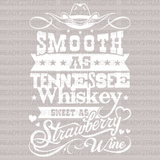 SMOOTH AS TENNESSEE Whiskey DTF Transfer - ready2transfer