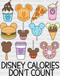 Snacks Disney Calories Don’t Count Dtf Transfer