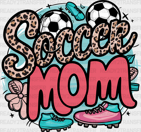 Soccer Mom Doodles Design - Dtf Heat Transfer